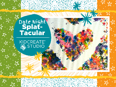 Date Night- Splat-tacular (4-10 Years)